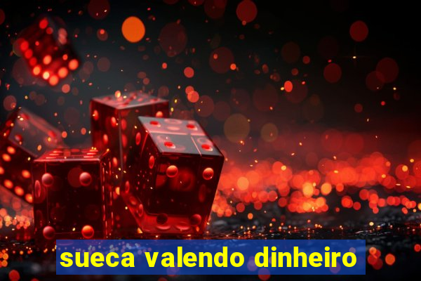 sueca valendo dinheiro